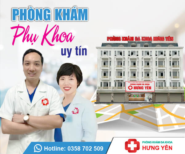 Phòng khám phụ khoa uy tín – Phòng khám phụ khoa Hưng Yên